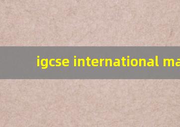 igcse international math